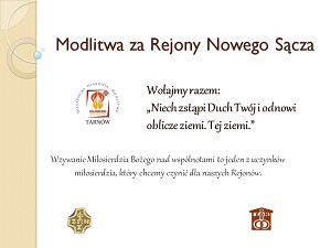 Modlitwa za Rejony Nowego Sącza Modlitwa za Rejony Nowego Sącza